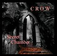 Crow (GER) : Secret Chamber